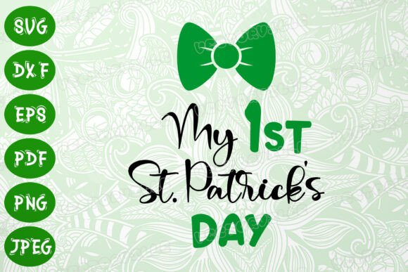 Download My First St Patrick's Day SVG Lucky DXF - St patrick's day Collection