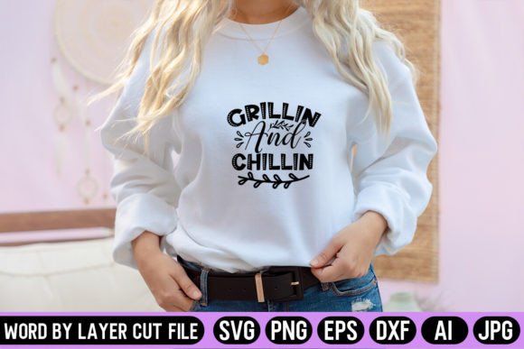Download Grillin and Chillin SVG Design - Premium Resources