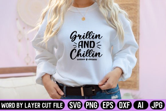 Download Grillin and Chillin SVG Design - Grillin and chillin svg Collection